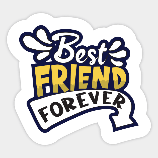 Best Friend Forever Sticker by aidreamscapes